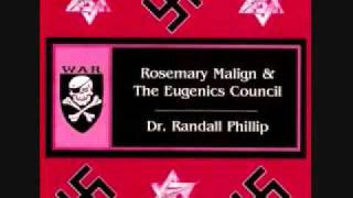 Rosemary Malign &The Eugenics Council- Just A Cunt