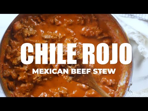 Chile Rojo - Mexican Beef Stew - An Easy Recipe