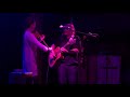 Marty & Olivia Willson-Piper - 10,000 Miles (The Church) - Live in Austin 1/27/2018