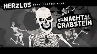Herzlos feat. Gorrest Fump - Die Nacht ist mein Grabstein (Offizielles Musikvideo) HD