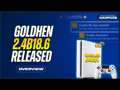 New GoldHEN 2.4b18.6 Released for PS4 (Overview & Setup)