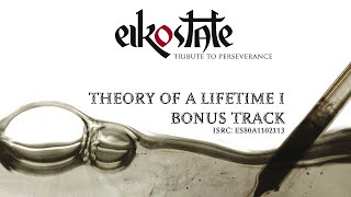 Theory of a lifetime I BONUS TRACK - Tribute to Perseverance - Eikostate