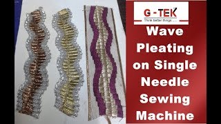 Wave Pleating / नागिन प्लेटिंग मशीन Demo