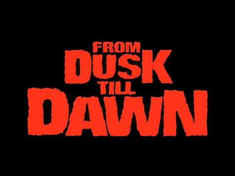 From Dusk Till Dawn OST - Track13 After Dark + lyrics