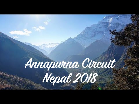 Trekking the Annapurna Circuit - Nepal 2018