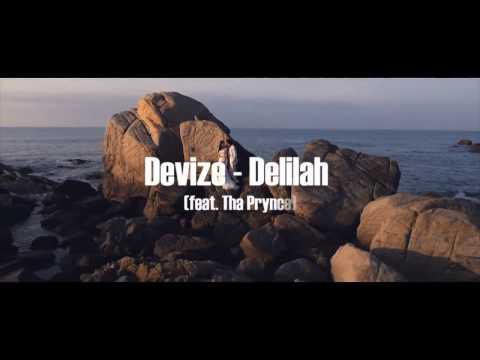 Devize - Delilah (feat. Tha Prynce)