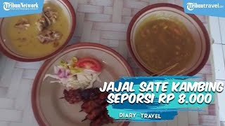 Nyobain Sate Kambing Enak dan Murah di Karanganyar, Harga Seporsi Cuma Rp 8 Ribu