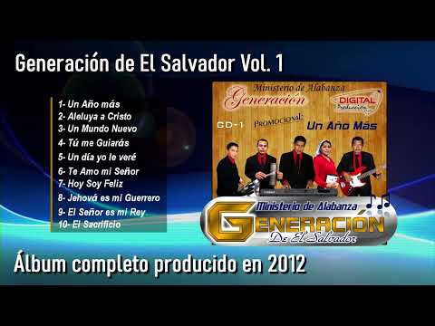 Grupo Generación de El Salvador Volumen #1 Completo