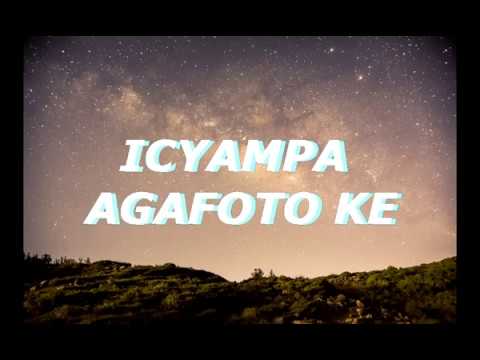 Icyamapa agafoto ke (Lyrics) - Jean Baptiste Byumvuhore