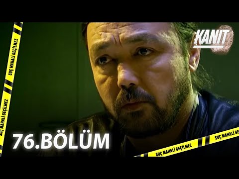 Kanıt 76. Bölüm - Full Bölüm
