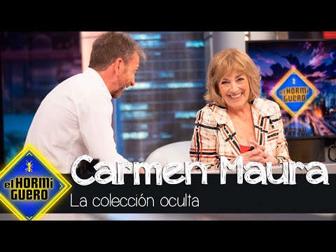 La colección oculta de Carmen Maura: "Es muy difícil encontrar amigos que les guste" - El Hormiguero