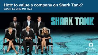 Learn How to Compute Valuations like you are on Shark Tank!
