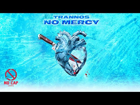 Trannos - No Mercy on Spotify Charts
