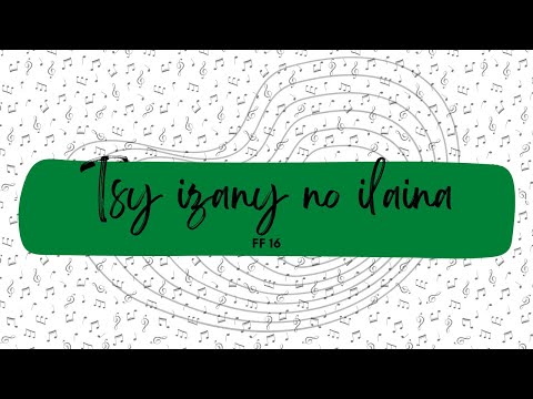Tsy izany no ilaina - Fihirana Fanampiny 16 (FF16) - Louange instrumentale Malagasy