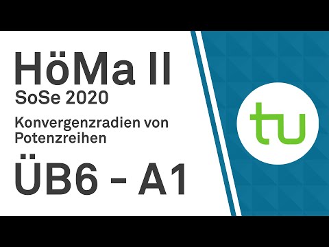Konvergenzradien von Potenzreihen – TU Dortmund, Höhere Mathematik II (BCI/BW/MLW)