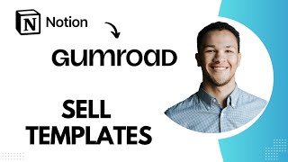 How To Sell Notion Templates On Gumroad (Best Method)