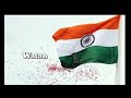 Happy Independence Day Whatsapp Status Videos 2018 Har Karam Apna Karenge Song