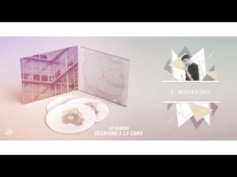 8.- Netflix & Chill // Jay Romero