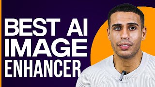 Best Free Ai Image Enhancer - Improve Photo Quality