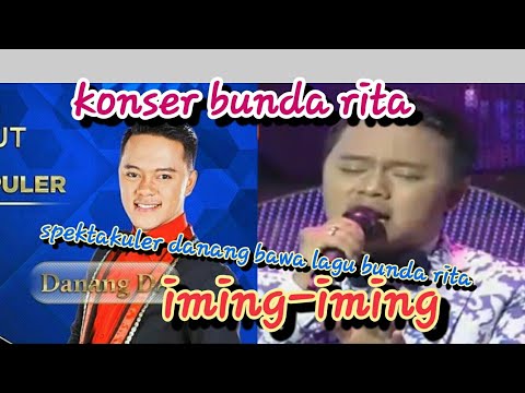 Spektakuler !! Danang di konser bunda rita