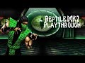 Mortal Kombat Project Reptile MK2 Playthrough