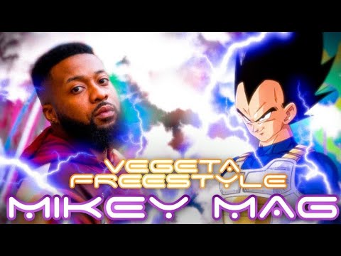 Mikey Mag - Vegeta Freestyle (Official Video) | Dragon Ball Z Anime Rap [Canon EOS R6]