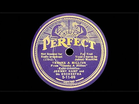 “Thanks a Million” by Johnny Hamp and his Orchestra 1935