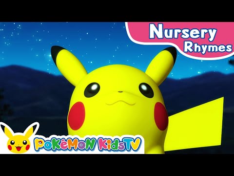 Twinkle Twinkle Little Star | Nursery Rhyme | Kids Song | Pokémon Kids TV