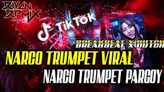 Download lagu BREAKBEAT NARCO TRUMPET PARGOY || DJ TEROMPET VIRAL TIKTOK 2022 [ ASRIL 96 ] mp3