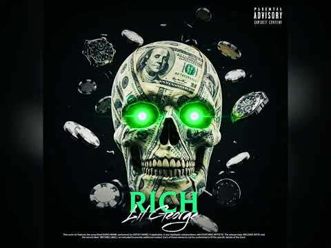 Lil George - rich (official audio) loco pro 