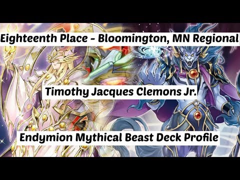 Yu-Gi-Oh! Top 32 - Bloomington, Minnesota Regional - Endymion Mythical Beast Deck Profile