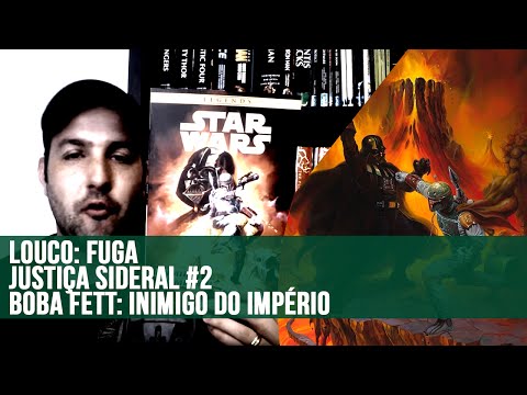 Louco: Fuga, Justiça Sideral #2, Boba Fett: Inimigo do Império
