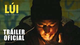 Lúi: Una Vida Improvisada | Tráiler Oficial