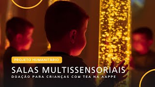 Salas Multissensorial: O Impacto da Doação de A Igreja de Jesus Cristo para a AAPPE