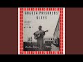 Prisoner's Talking Blues