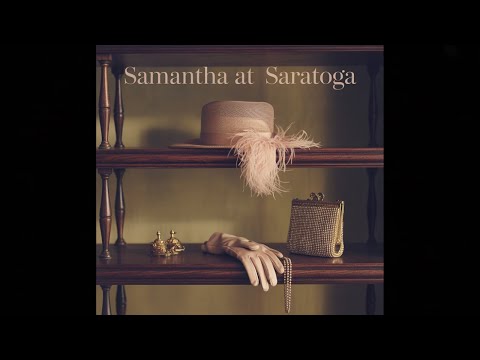 Samantha At Saratoga: Or Flirtin' With Fashion by Marietta Holley — free full audiobook