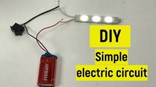 DIY simple electric circuit | How to connect led, battery and a switch | Working model project
