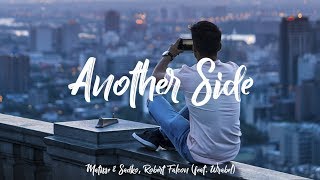 Matisse &amp; Sadko, Robert Falcon - Another Side (feat. Wrabel) - [Sub Español]