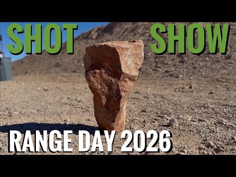 New Hotness SHOT Show 2026 || Range Day