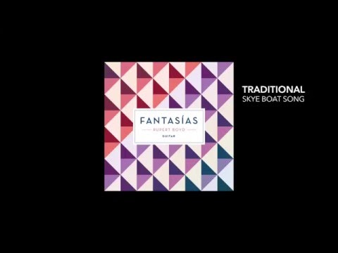 Rupert Boyd: Fantasías - Promotional Video