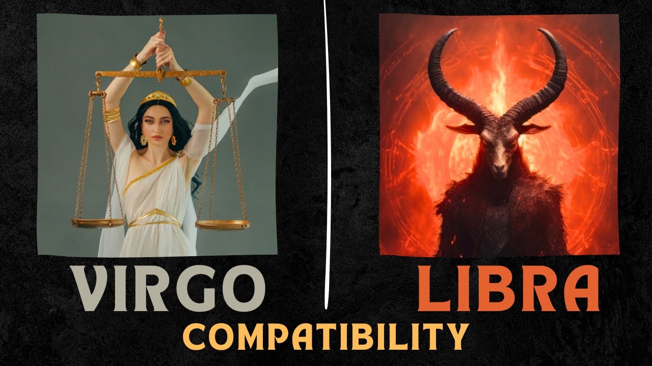 Virgo and Libra Compatibility | Libra and Virgo Compatibility
