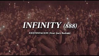 XXXTENTACION - Infinity (888) 가사/해석