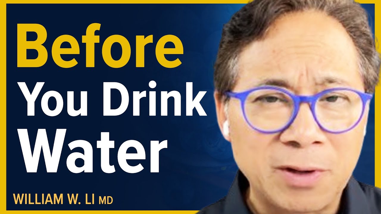The Real Reason You Should Drink Water Everyday | Dr. William Li