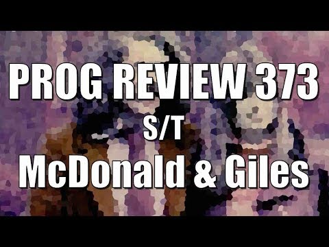 Prog Review 373 - S/T - McDonald & Giles