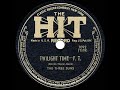1944 HITS ARCHIVE: Twilight Time - Three Suns (their original version)