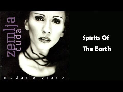 Madame Piano - Spirits of the Earth - (Audio 2001) HD