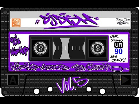 DJ DISH - HipHop around the Clock Vol. 5 - #5 - OldSchool Mix Tape - 90s HipHop - Real HipHop