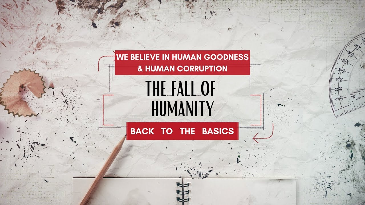 9/3/2023 - The Fall of Humanity (We Believe)