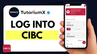 How to Log In to CIBC Mobile Banking App