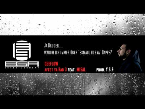 Geeflow - Affet ya Rab 3 feat. Misal (2017)
